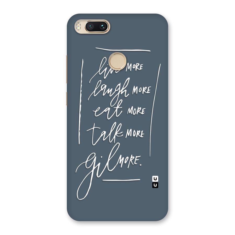 Live Laugh More Back Case for Mi A1