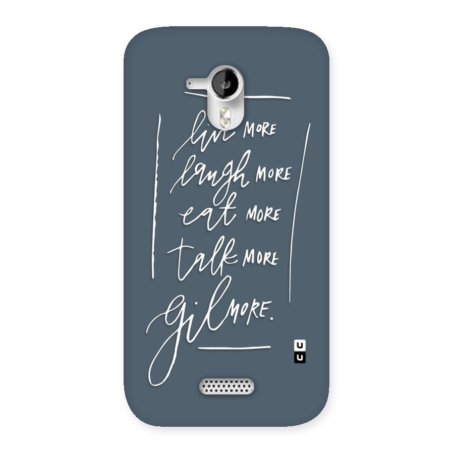 Live Laugh More Back Case for Micromax Canvas HD A116