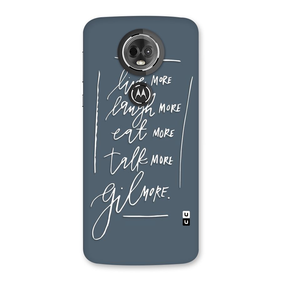 Live Laugh More Back Case for Moto E5 Plus