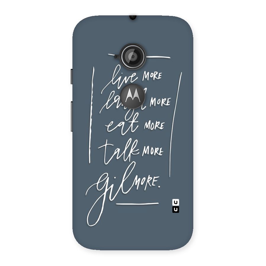 Live Laugh More Back Case for Moto E 2nd Gen