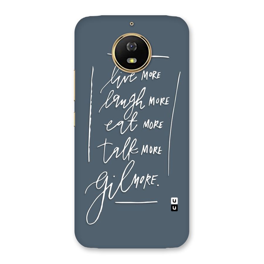 Live Laugh More Back Case for Moto G5s