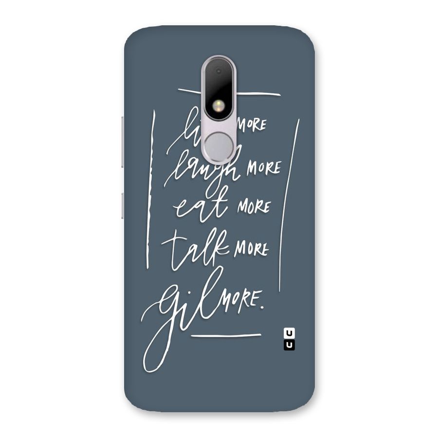 Live Laugh More Back Case for Moto M