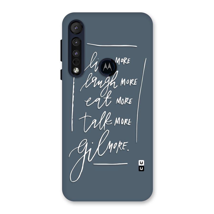 Live Laugh More Back Case for Motorola One Macro