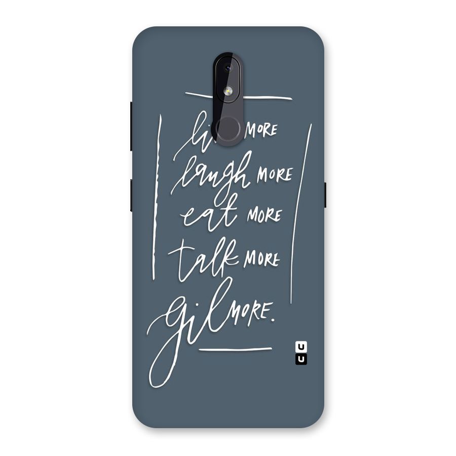 Live Laugh More Back Case for Nokia 3.2