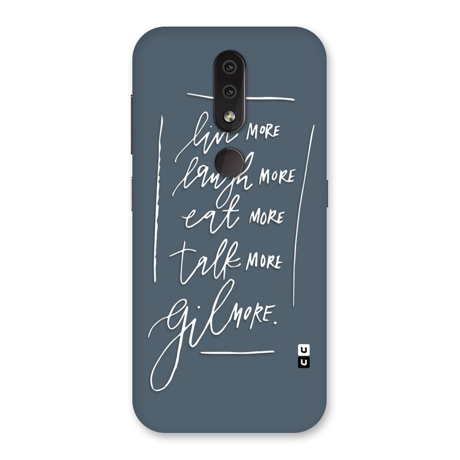 Live Laugh More Back Case for Nokia 4.2