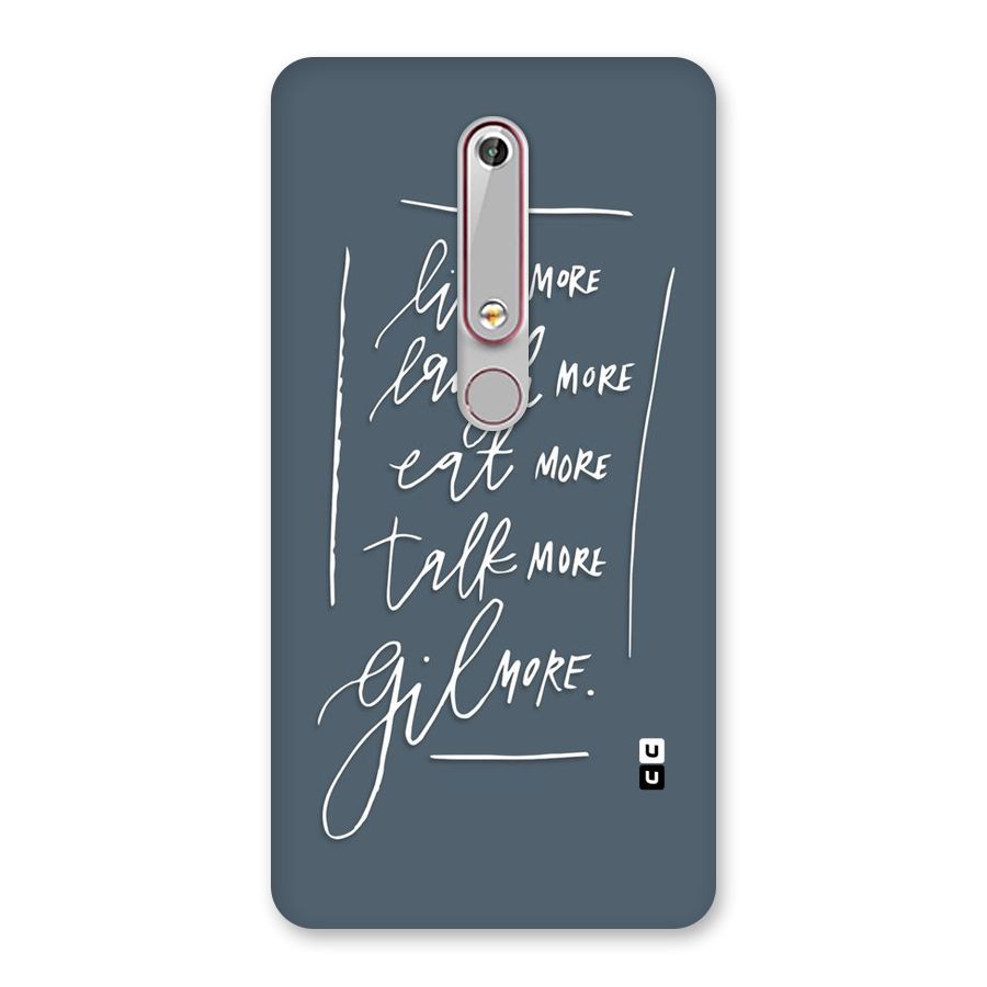 Live Laugh More Back Case for Nokia 6.1