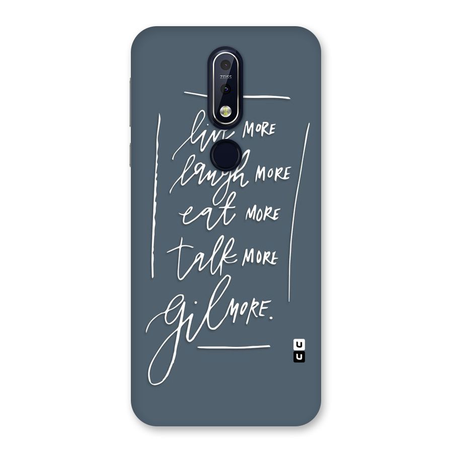 Live Laugh More Back Case for Nokia 7.1