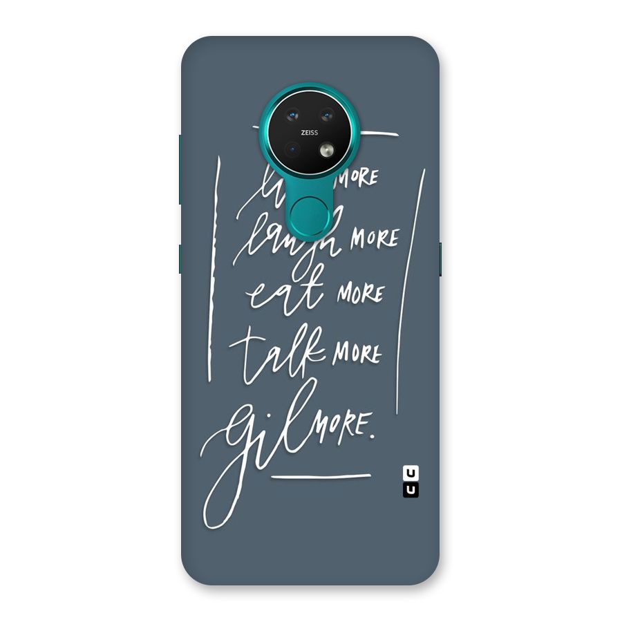 Live Laugh More Back Case for Nokia 7.2