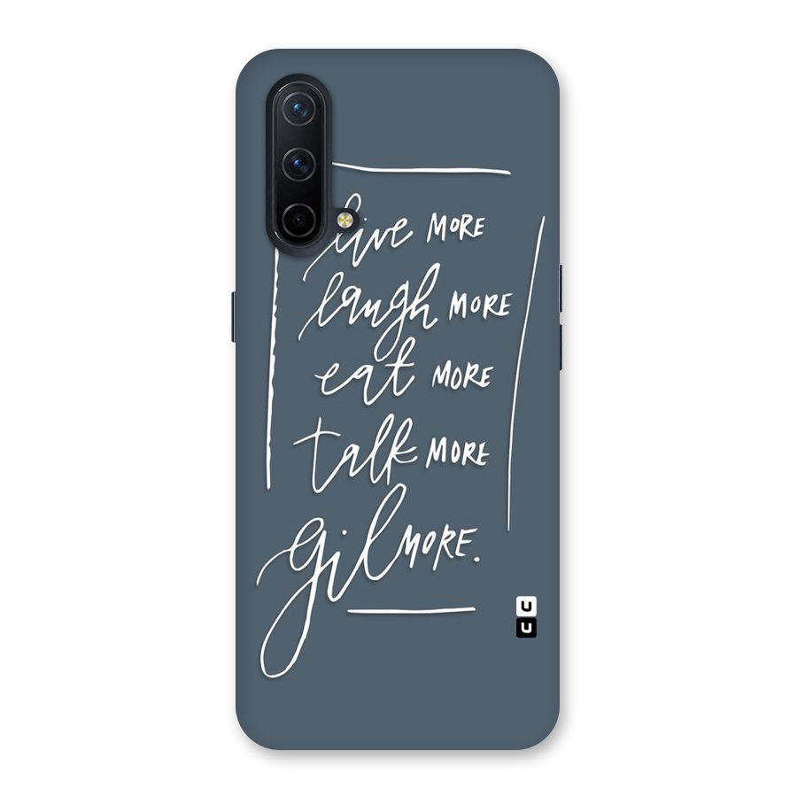 Live Laugh More Back Case for OnePlus Nord CE 5G
