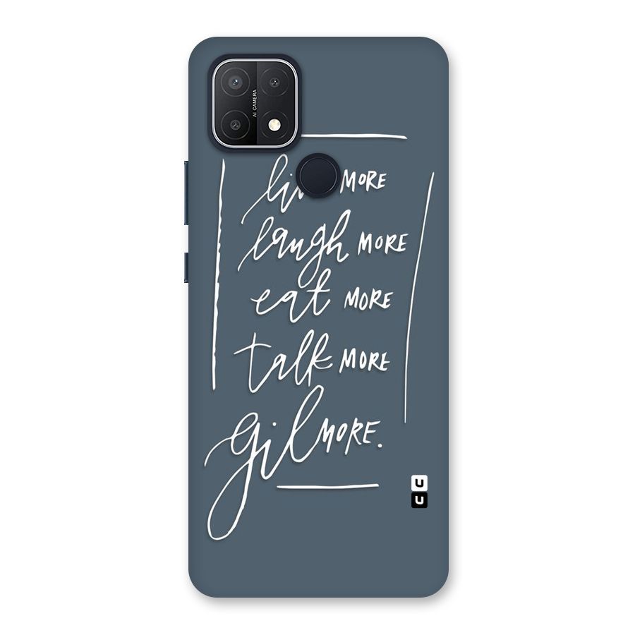 Live Laugh More Back Case for Oppo A15