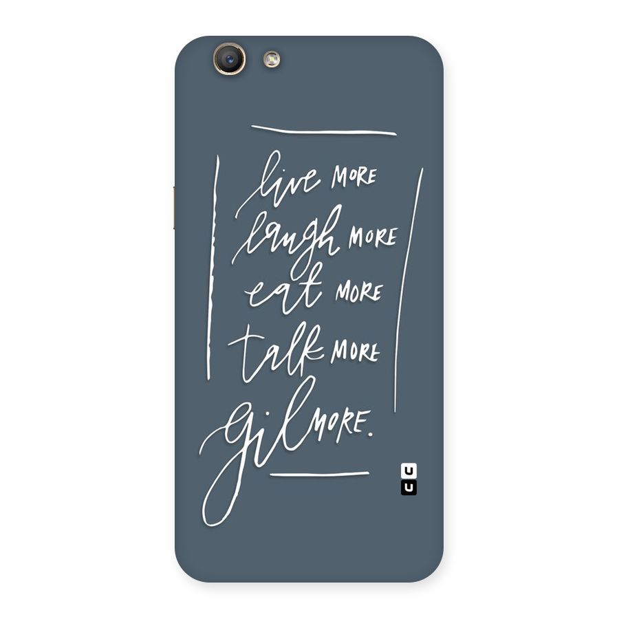 Live Laugh More Back Case for Oppo A59