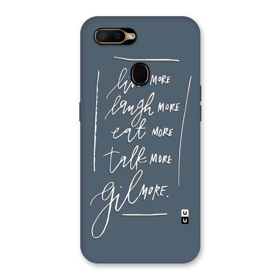 Live Laugh More Back Case for Oppo A5s