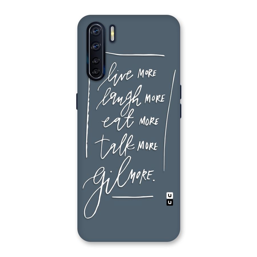 Live Laugh More Back Case for Oppo F15