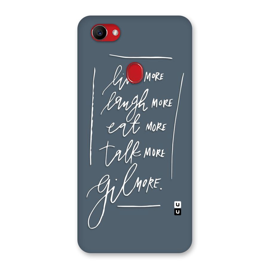 Live Laugh More Back Case for Oppo F7