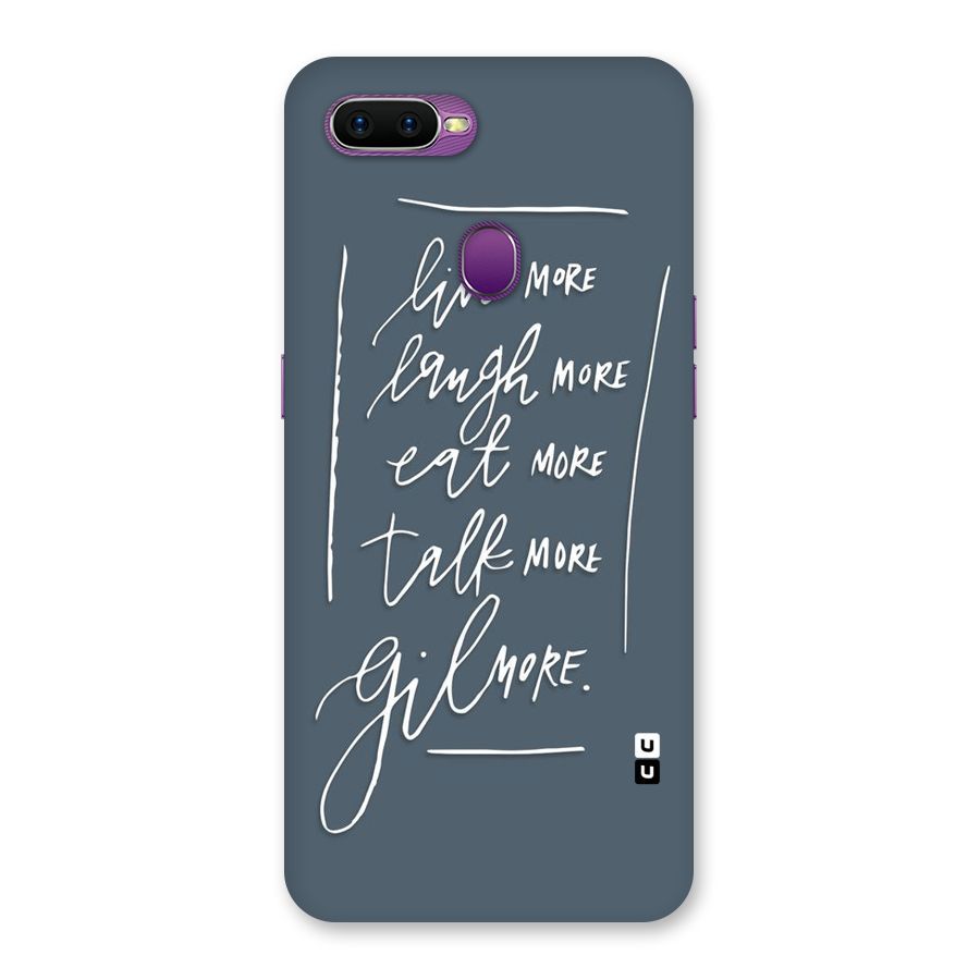 Live Laugh More Back Case for Oppo F9