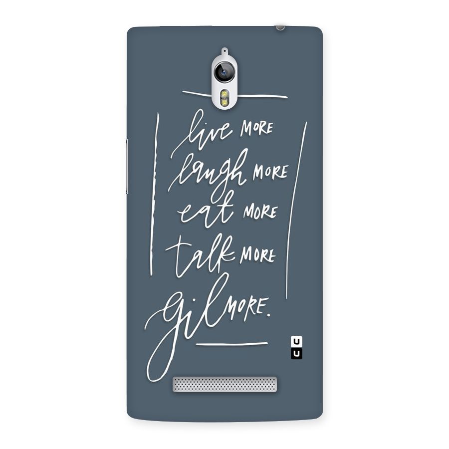 Live Laugh More Back Case for Oppo Find 7