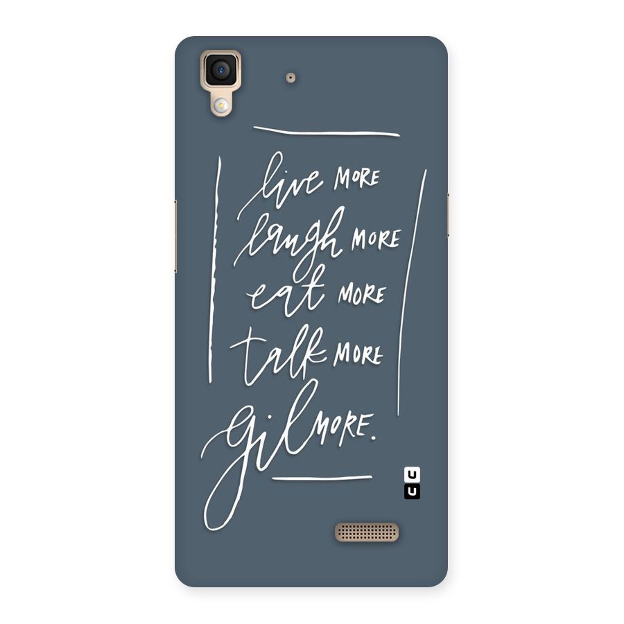 Live Laugh More Back Case for Oppo R7