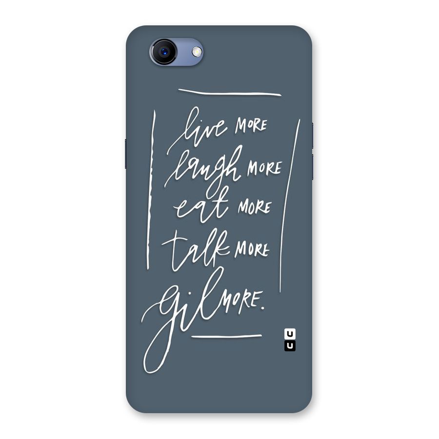 Live Laugh More Back Case for Oppo Realme 1