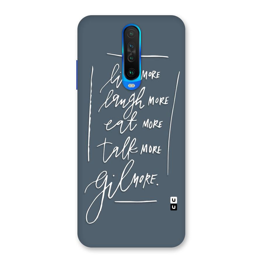 Live Laugh More Back Case for Poco X2