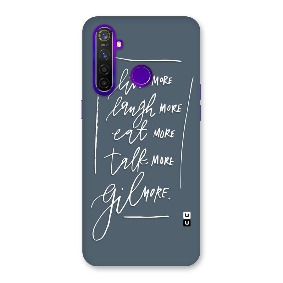 Live Laugh More Back Case for Realme 5 Pro