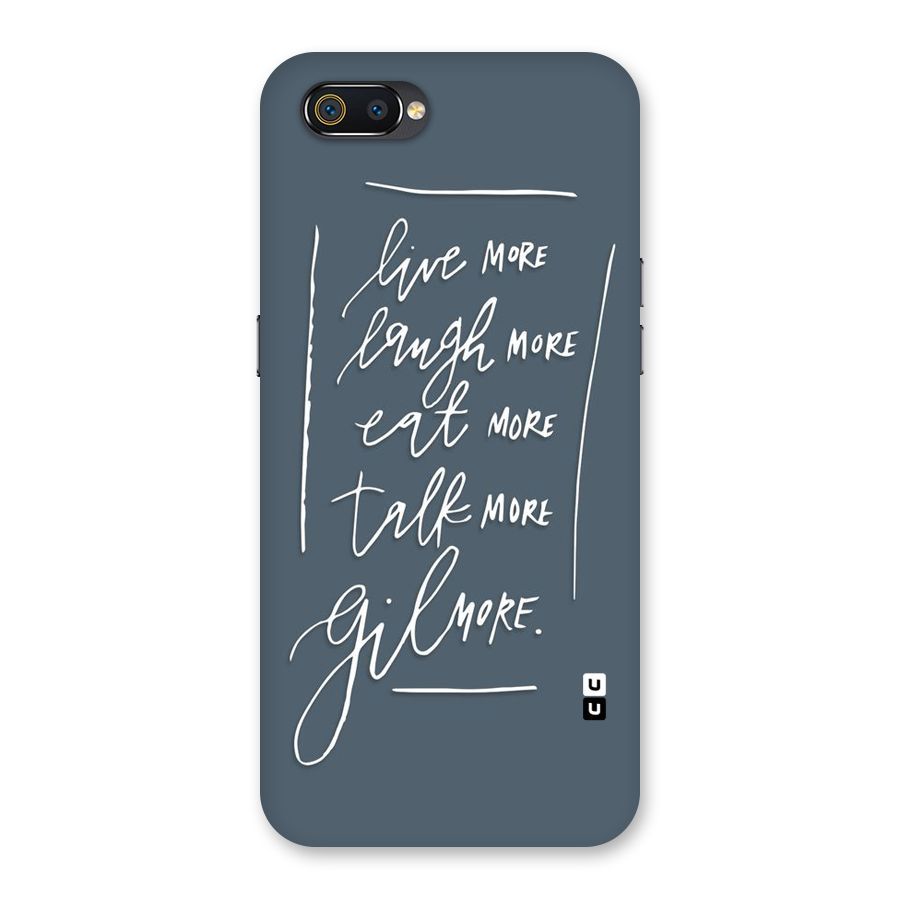 Live Laugh More Back Case for Realme C2
