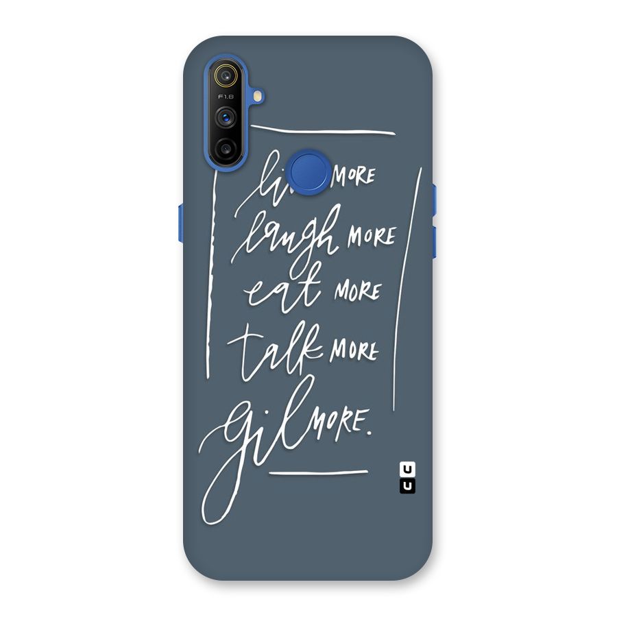 Live Laugh More Back Case for Realme Narzo 10A