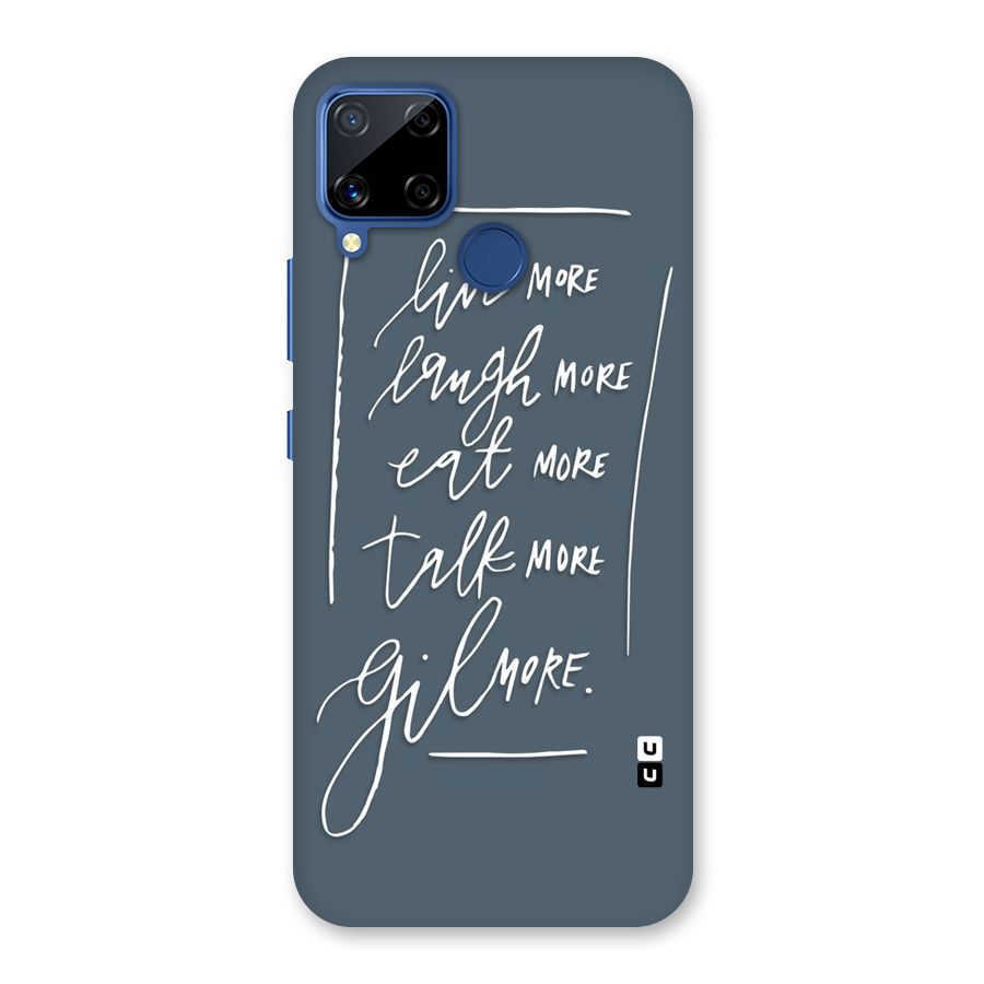 Live Laugh More Back Case for Realme Narzo 30A