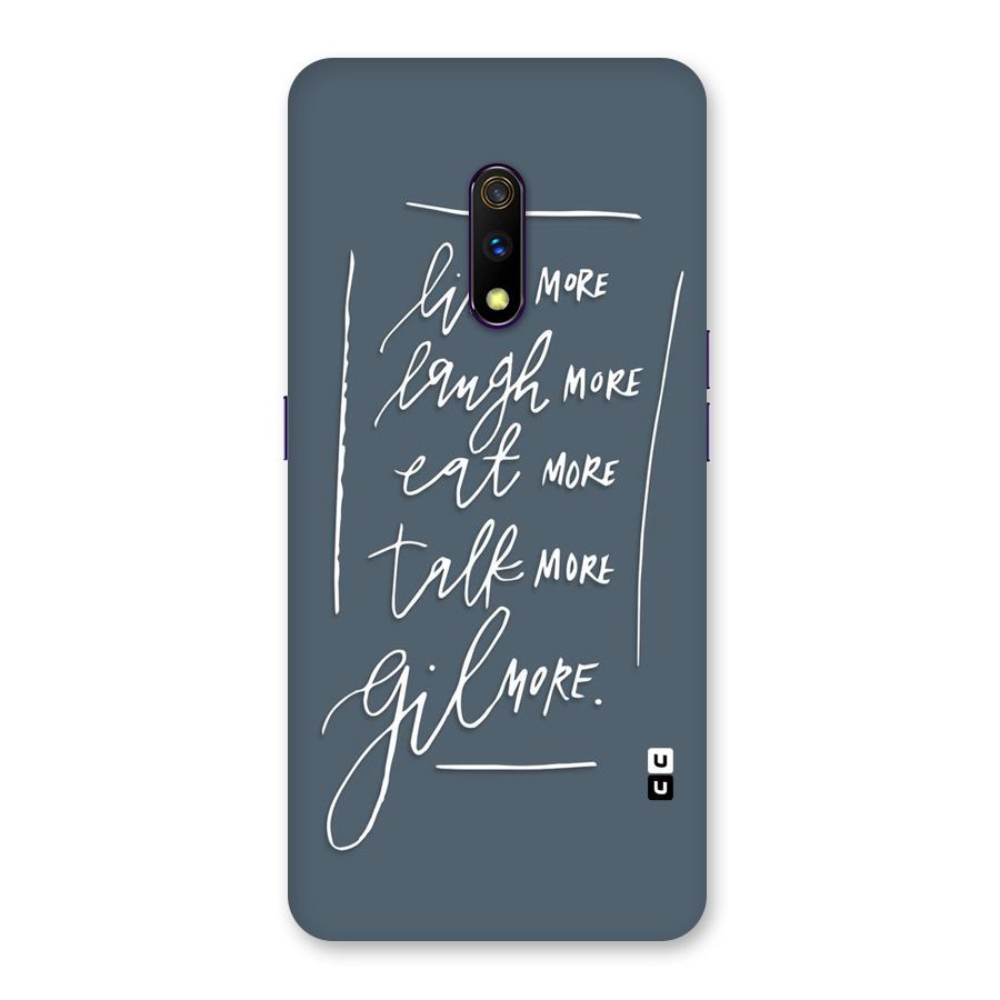 Live Laugh More Back Case for Realme X