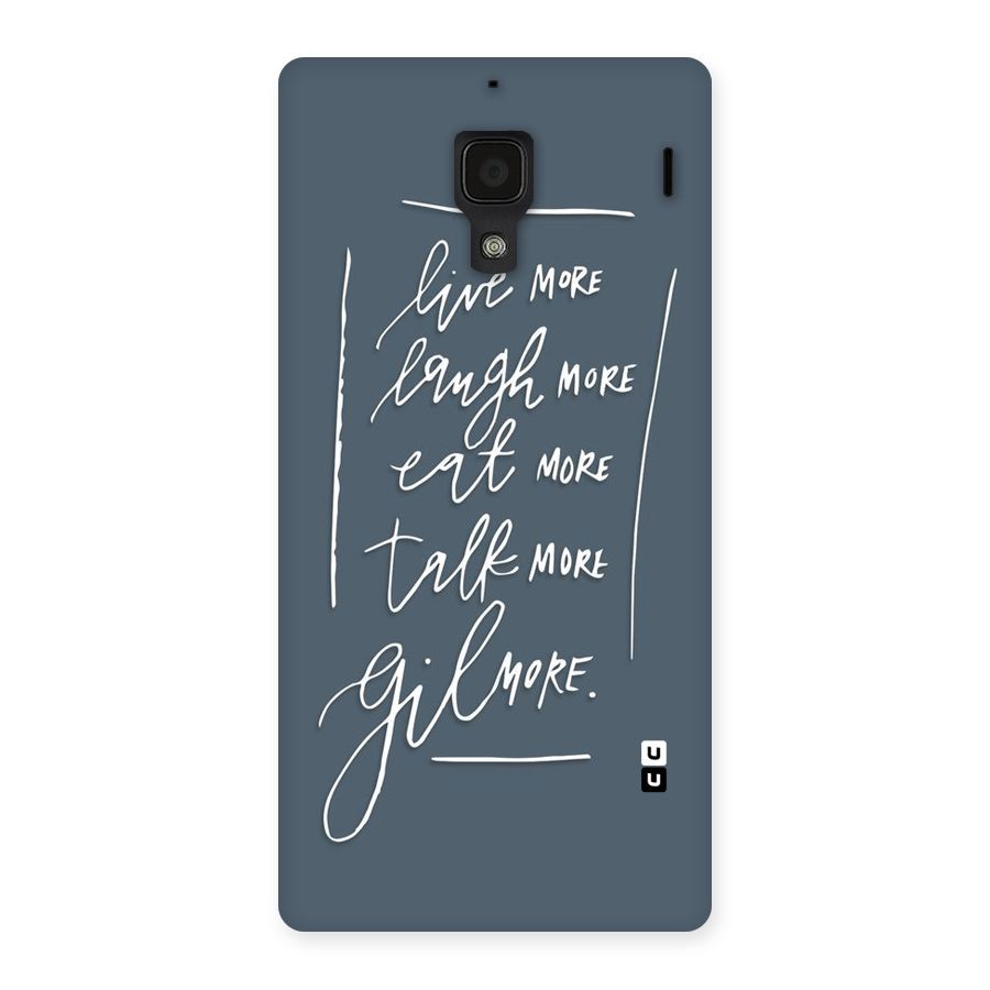 Live Laugh More Back Case for Redmi 1S