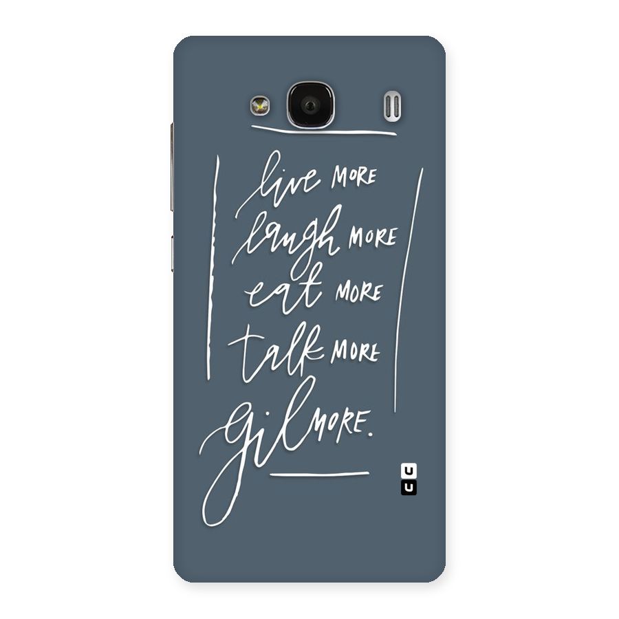 Live Laugh More Back Case for Redmi 2s