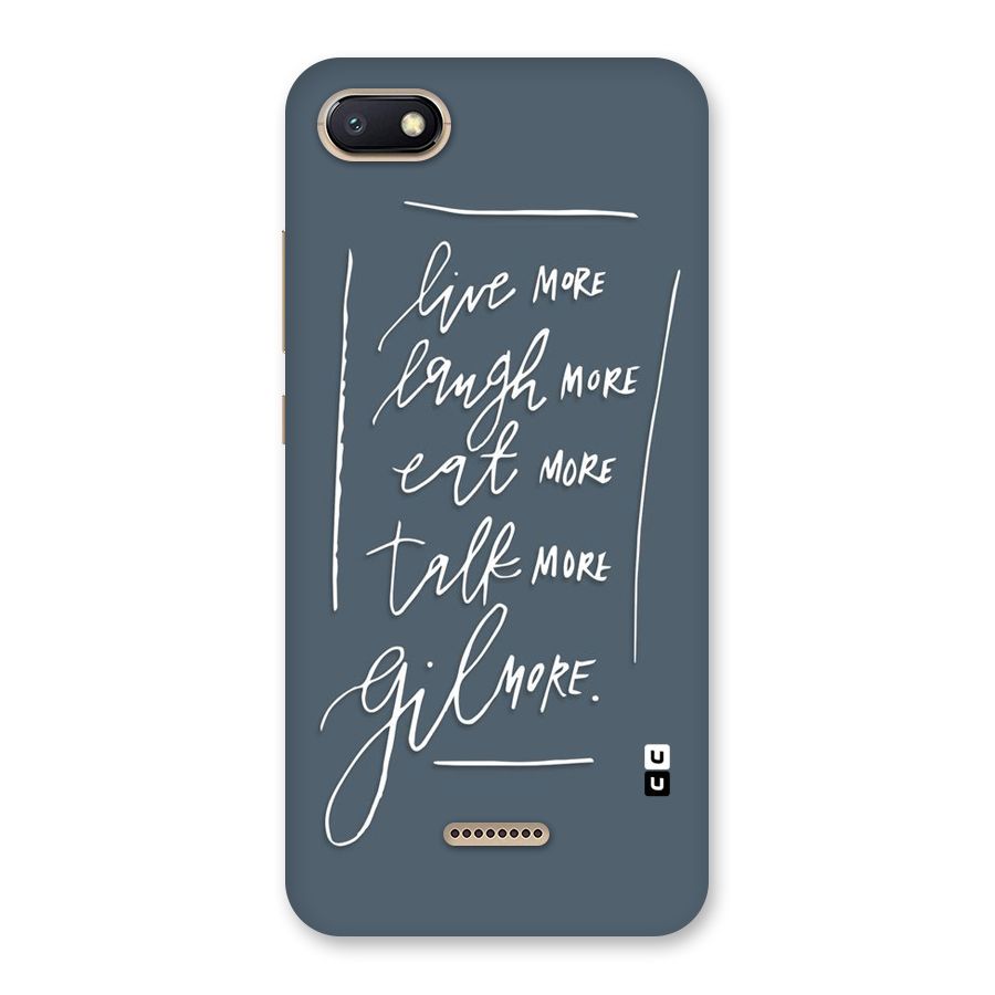 Live Laugh More Back Case for Redmi 6A