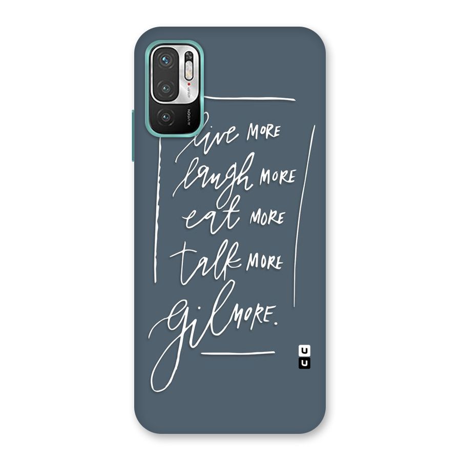 Live Laugh More Back Case for Redmi Note 10T 5G