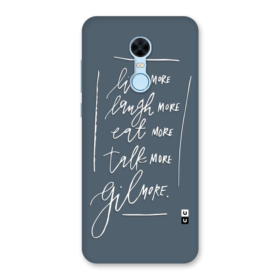 Live Laugh More Back Case for Redmi Note 5