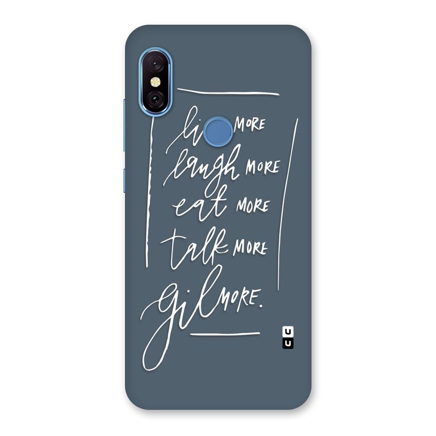 Live Laugh More Back Case for Redmi Note 6 Pro