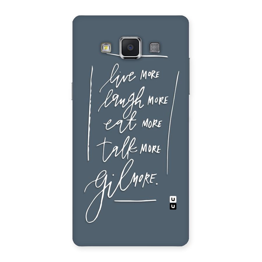 Live Laugh More Back Case for Samsung Galaxy A5