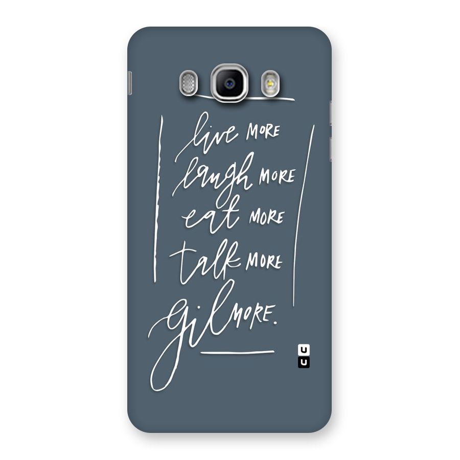 Live Laugh More Back Case for Samsung Galaxy J5 2016