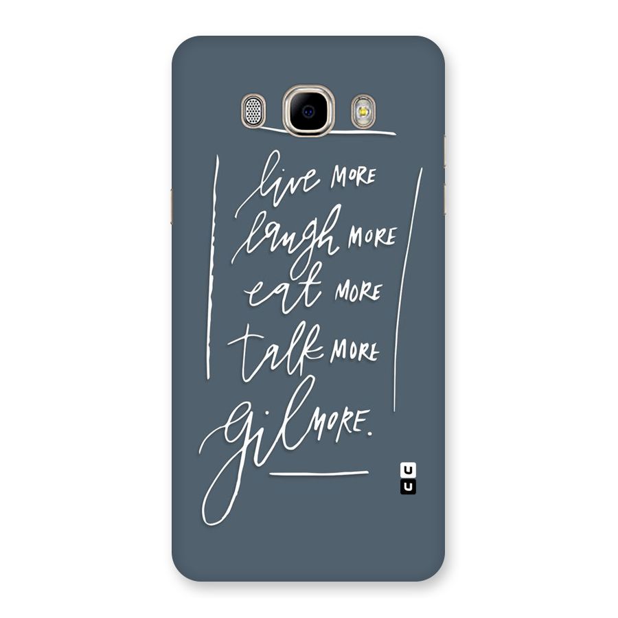 Live Laugh More Back Case for Samsung Galaxy J7 2016