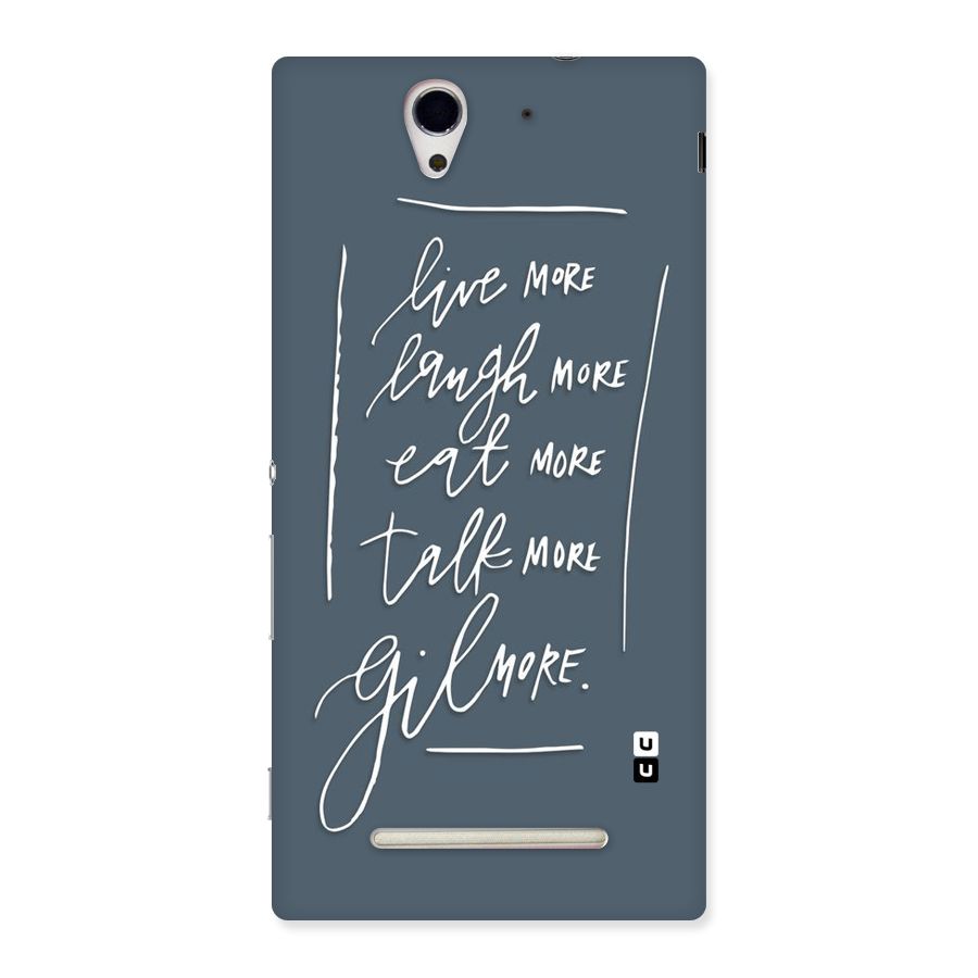 Live Laugh More Back Case for Sony Xperia C3