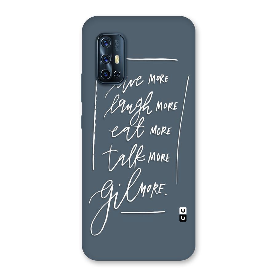 Live Laugh More Back Case for Vivo V17