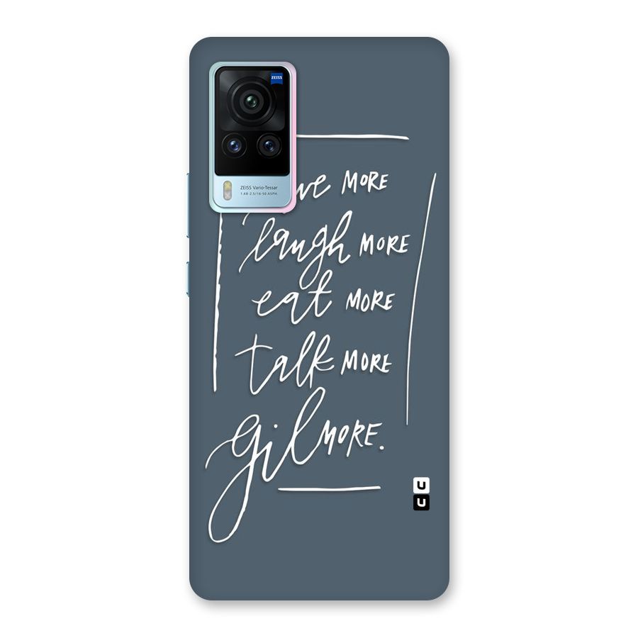 Live Laugh More Back Case for Vivo X60 Pro
