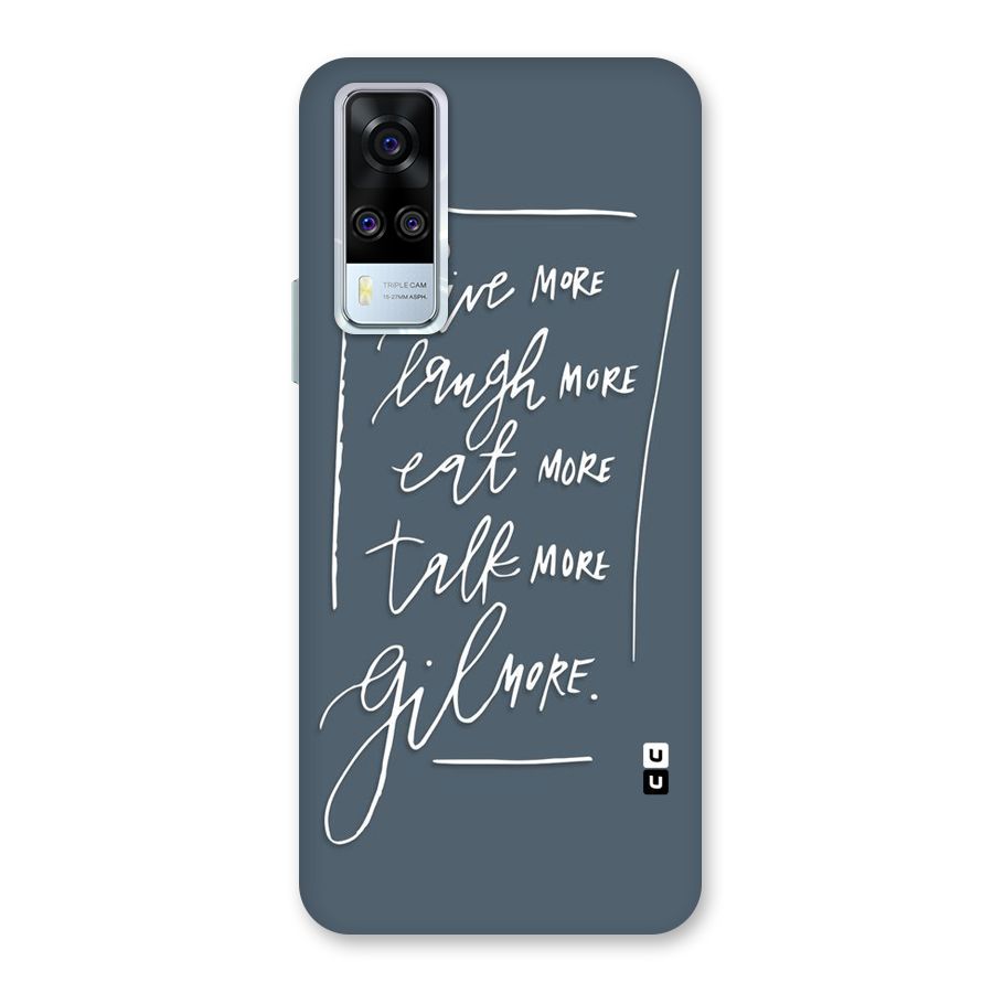 Live Laugh More Back Case for Vivo Y31