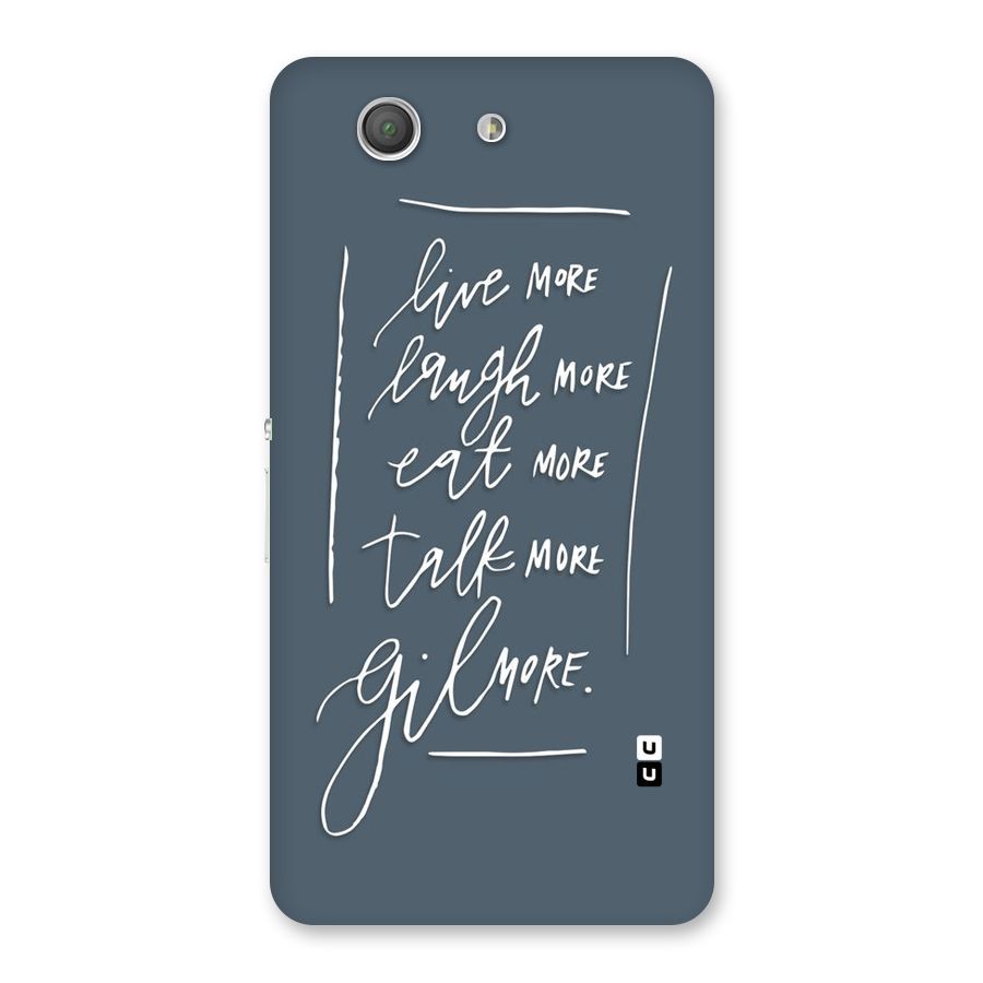 Live Laugh More Back Case for Xperia Z3 Compact