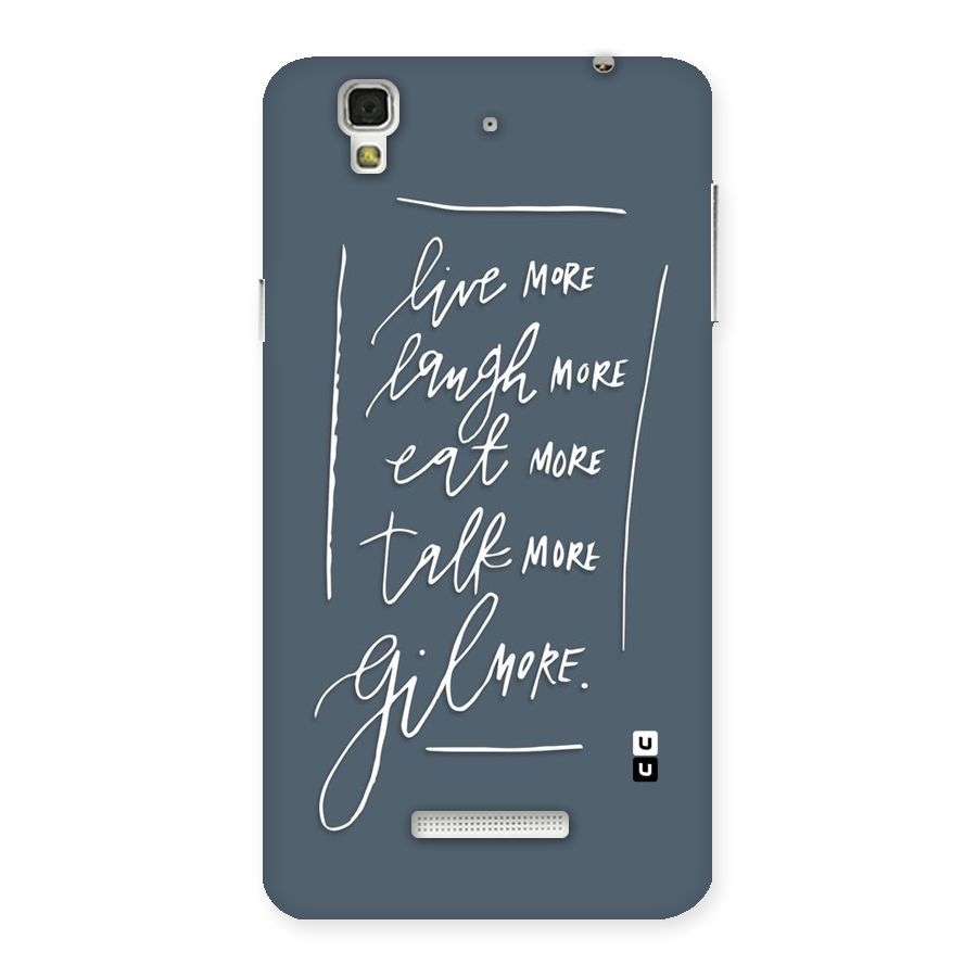 Live Laugh More Back Case for Yu Yureka