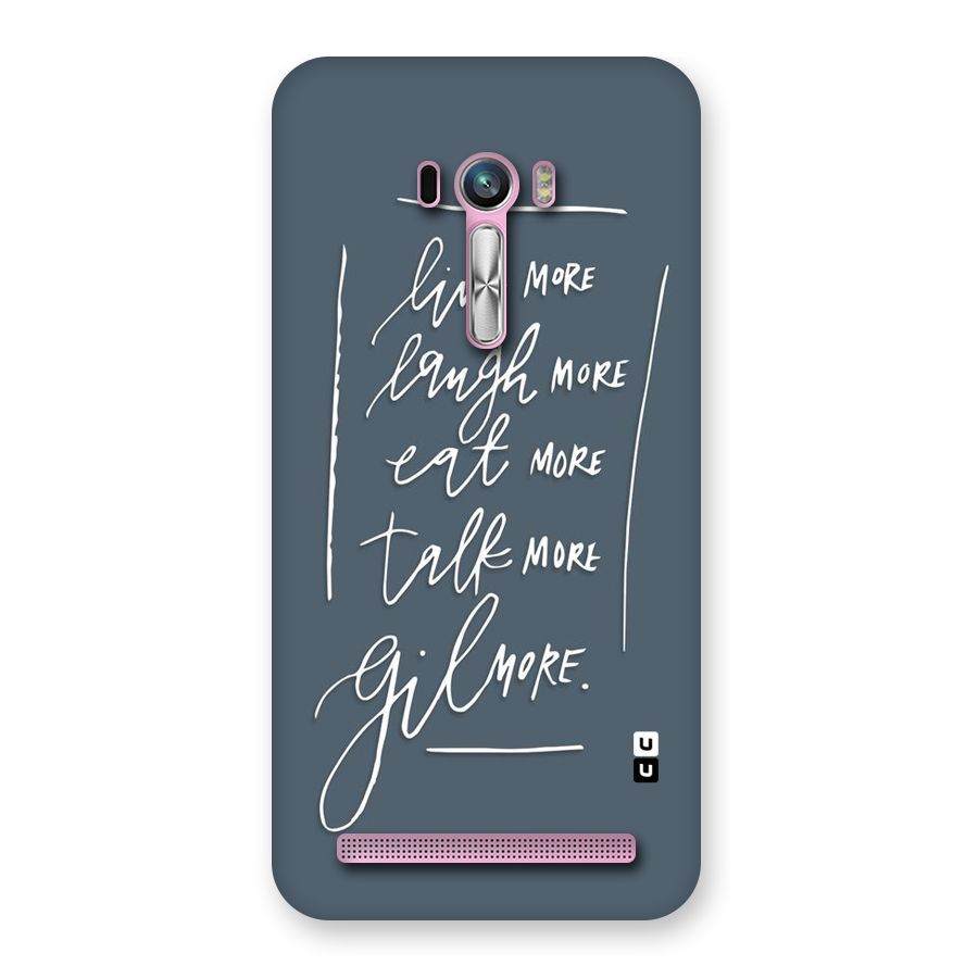 Live Laugh More Back Case for Zenfone Selfie