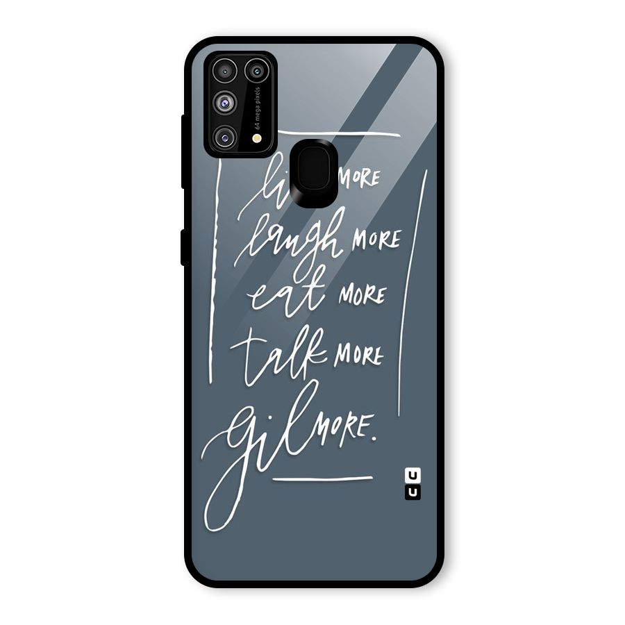 Live Laugh More Glass Back Case for Galaxy F41
