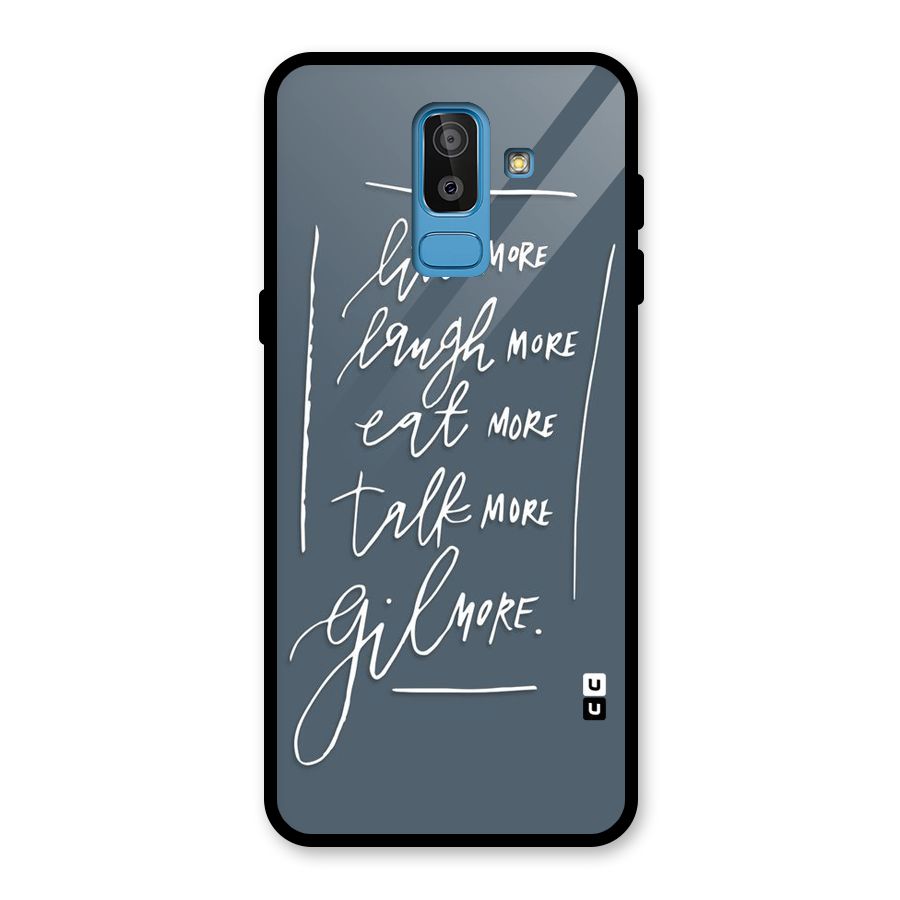 Live Laugh More Glass Back Case for Galaxy J8