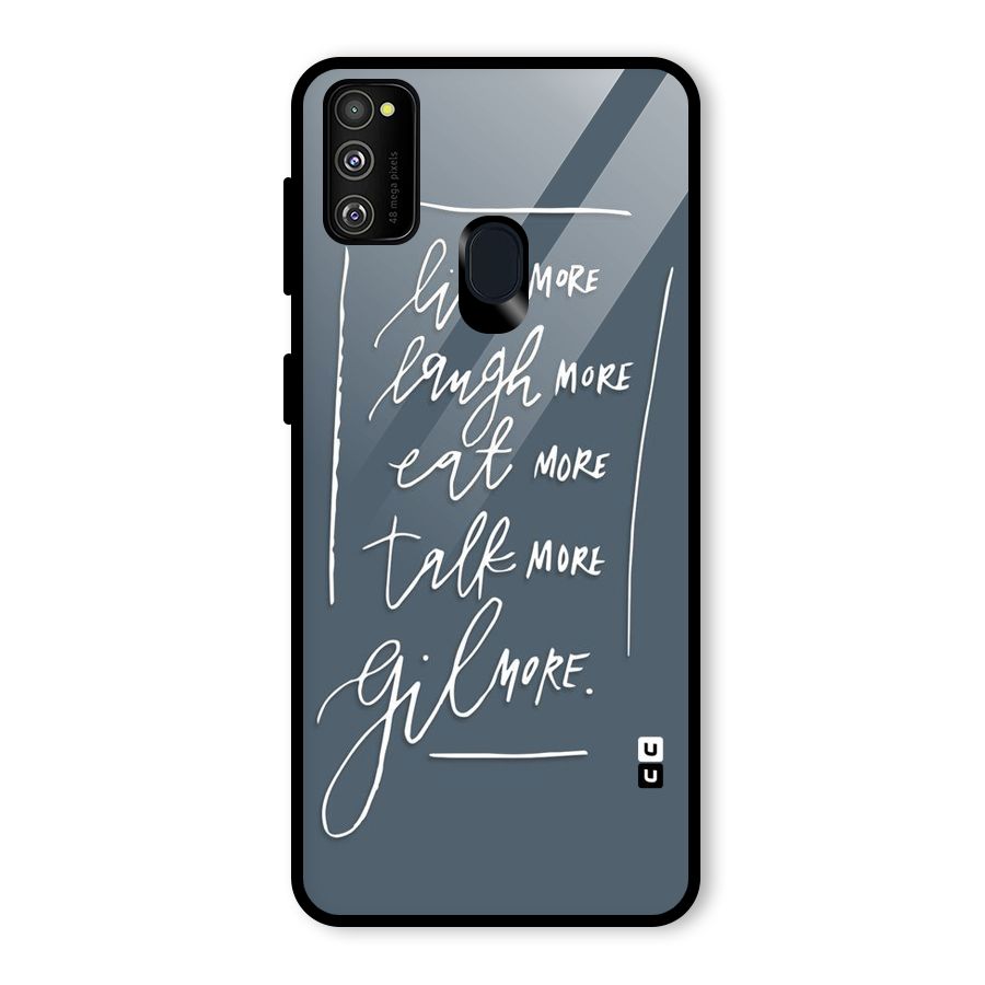 Live Laugh More Glass Back Case for Galaxy M30s