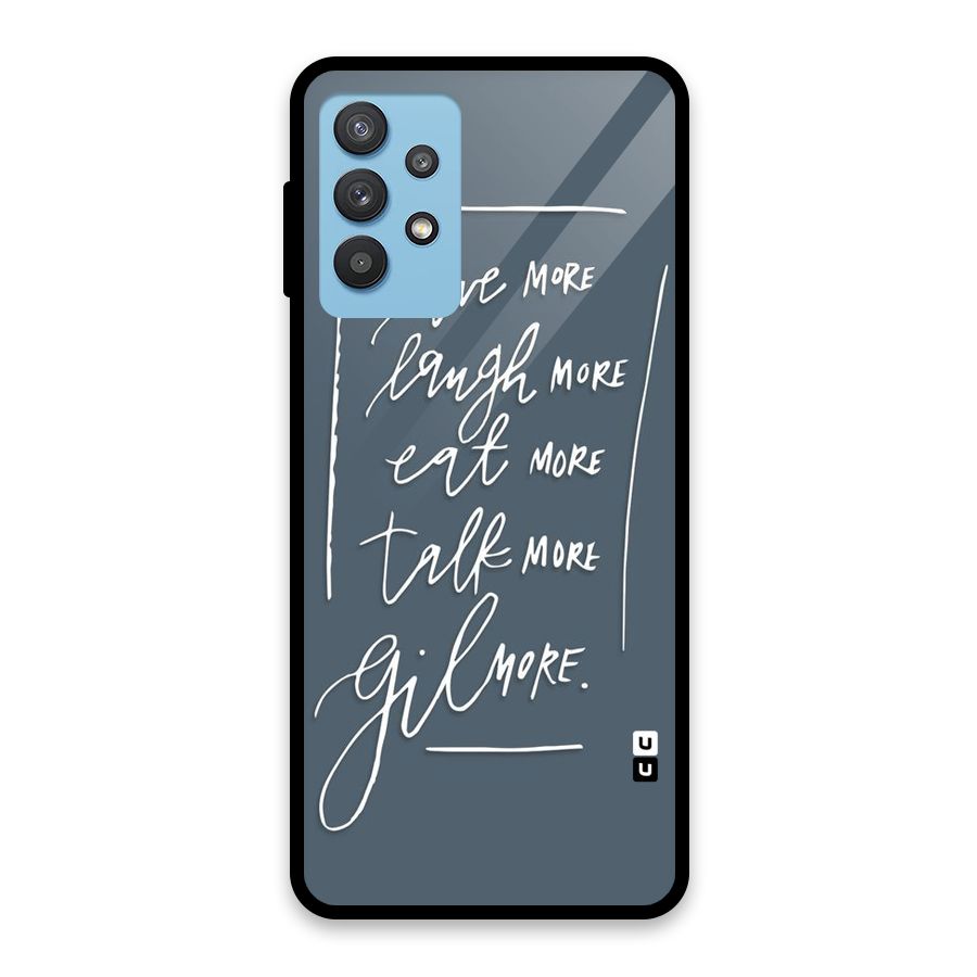 Live Laugh More Glass Back Case for Galaxy M32 5G