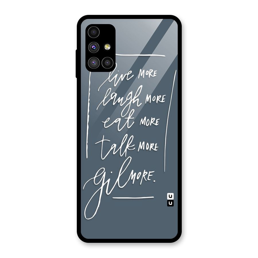 Live Laugh More Glass Back Case for Galaxy M51