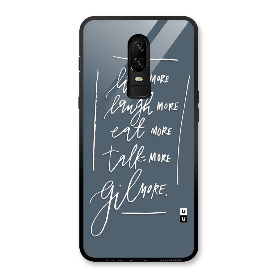 Live Laugh More Glass Back Case for OnePlus 6